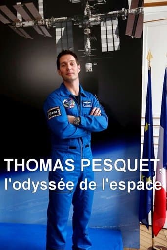 Watch Thomas Pesquet : L'Odyssée de l'espace free online
