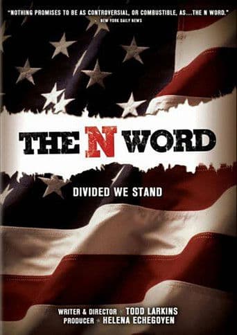 Watch The N Word free online