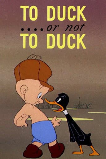 Watch To Duck.... Or Not to Duck free online