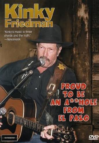 Watch Kinky Friedman: Proud To Be An Asshole From El Paso free online