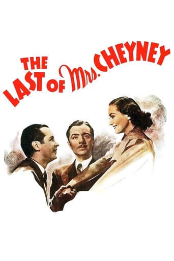 Watch The Last of Mrs. Cheyney free online