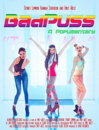 Watch BadPuss: A Popumentary free online