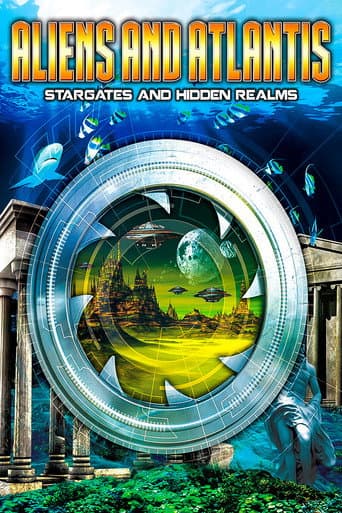 Watch Aliens and Atlantis: Stargates and Hidden Realms free online