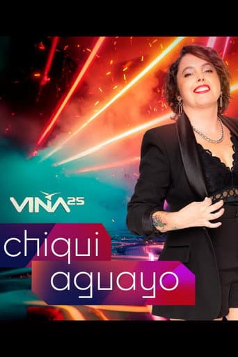 Watch Festival de Viña del Mar 2025: Chiqui Aguayo free online