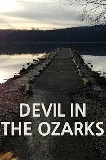 Watch Devil in the Ozarks free online