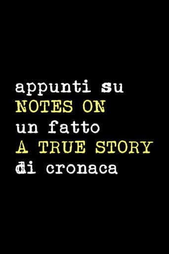 Watch Notes on a True Story free online