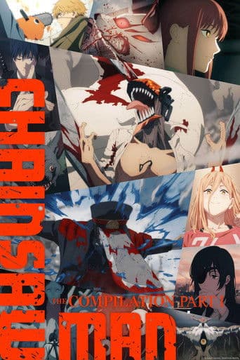 Watch Chainsaw Man - The Compilation Part 1 free online