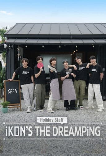 Watch Holiday Staff: iKON's The DreamPing free online