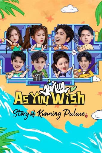 Watch As You Wish: Story of Kunning Palace free online