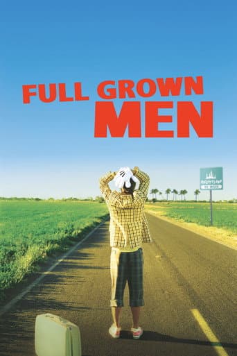 Watch Full Grown Men free online