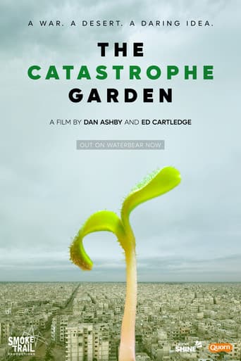 Watch The Catastrophe Garden free online