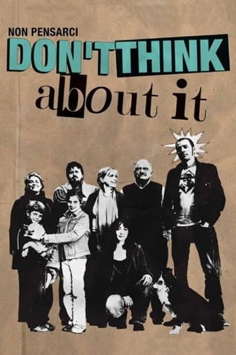Watch Don't Think About It free online