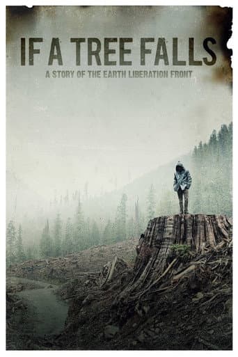 Watch If a Tree Falls: A Story of the Earth Liberation Front free online
