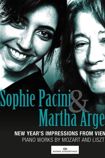 Watch Sophie Pacini & Martha Argerich: New Year's Impressions from Vienna free online