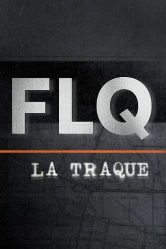 Watch FLQ : la traque free online