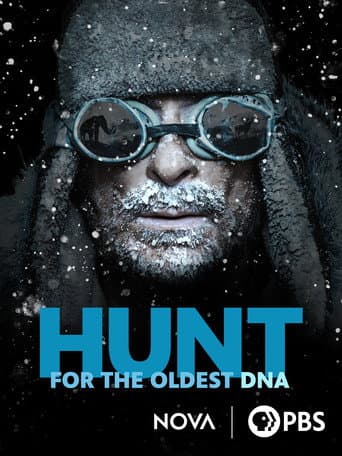 Watch The Hunt for the Oldest DNA free online