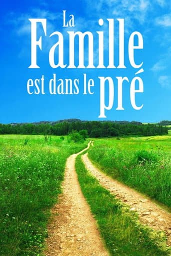 Watch La famille est dans le pré free online