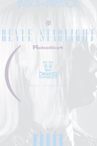 Watch Revue Starlight ―The STAGE Junior High― Rebellion free online