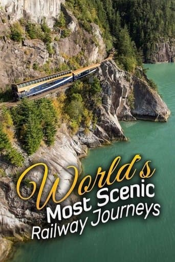 Watch World's Most Scenic Railway Journeys free online
