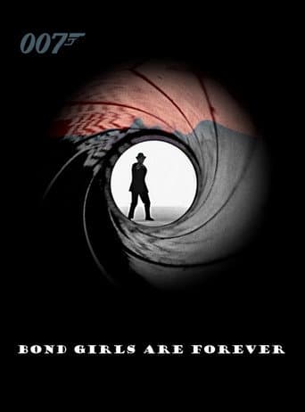 Watch Bond Girls Are Forever free online