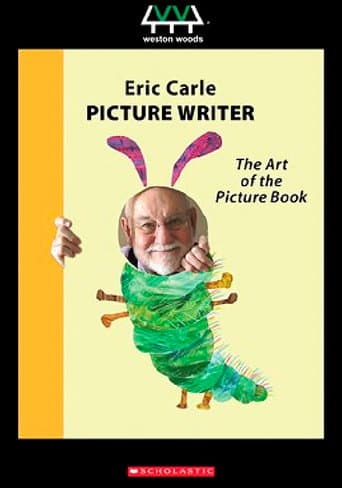 Watch Eric Carle, Picture Writer: The Art of the Picture Book free online