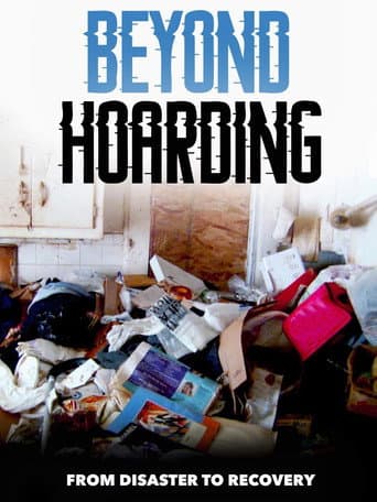 Watch Beyond Hoarding free online