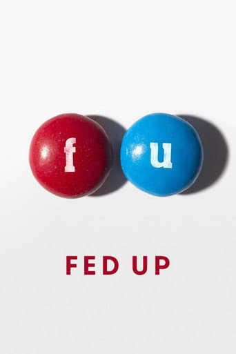 Watch Fed Up free online
