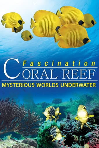Watch Fascination Coral Reef: Mysterious Worlds Underwater free online