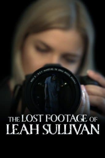 Watch The Lost Footage of Leah Sullivan free online