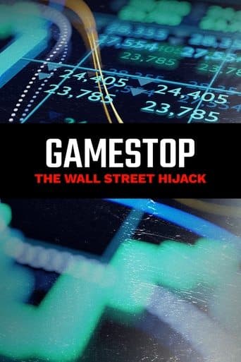 Watch GameStop: The Wall Street Hijack free online