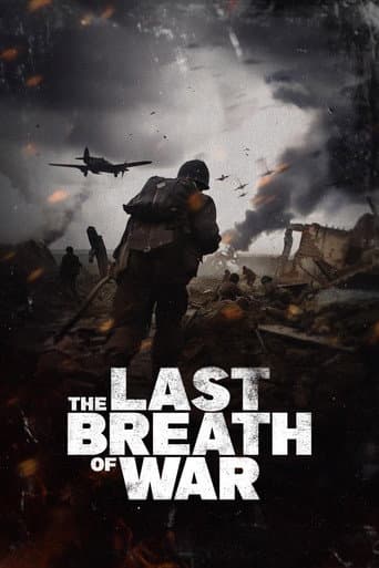 Watch The Last Breath of War free online