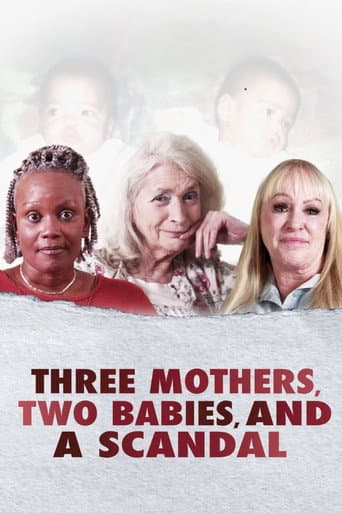 Watch Three Mothers, Two Babies, and a Scandal free online