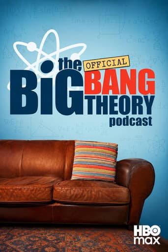 Watch The Official Big Bang Theory Podcast free online