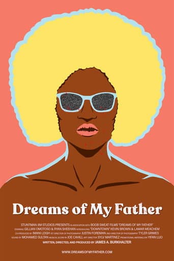 Watch Dreams Of My Father free online