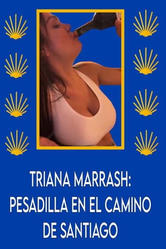 Watch Triana Marrash: Pesadilla en el camino de santiago free online