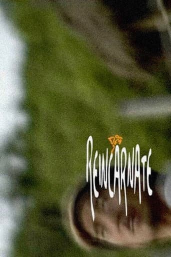 Watch Reincarnate free online