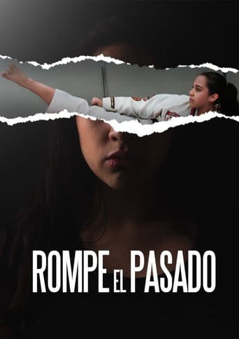 Watch Rompe el Pasado free online