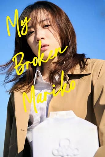 Watch My Broken Mariko free online