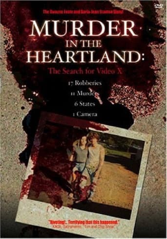 Watch Murder in the Heartland: The Search For Video X free online