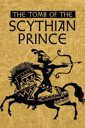 Watch The Tomb of the Scythian Prince free online