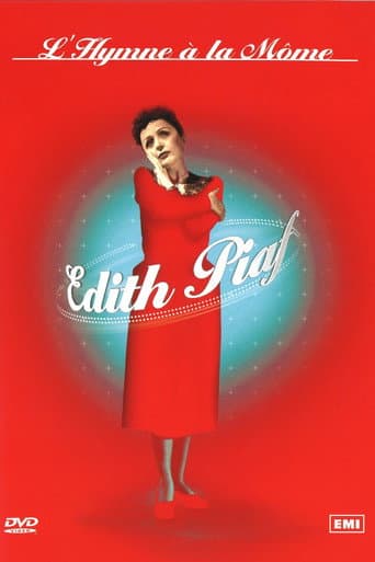 Watch Édith Piaf : L'Hymne à la môme free online