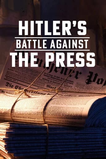 Watch Hitler's Battle Against the Press free online