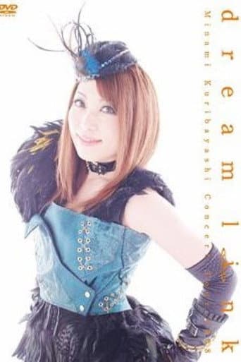 Watch Kuribayashi Minami dream link Concert Tour 2008 free online