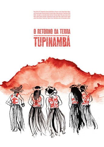Watch O Retorno da Terra Tupinambá free online