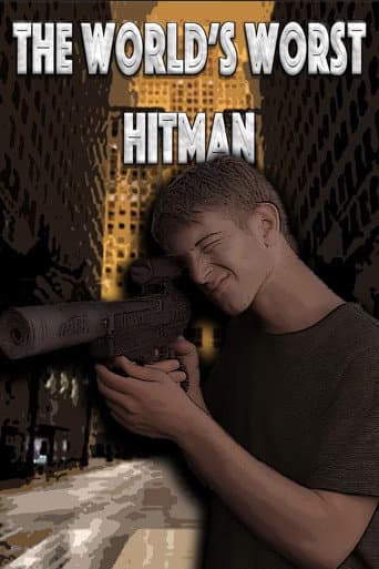 Watch The World's Worst Hitman free online