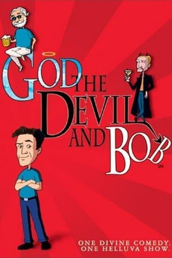 Watch God, the Devil and Bob free online