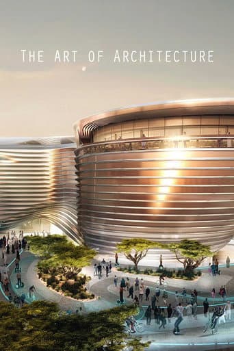 Watch The Art of Architecture free online