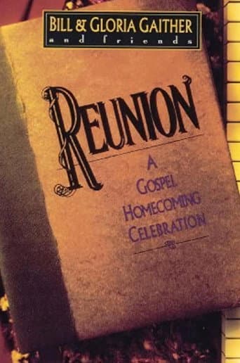 Watch Reunion: A Gospel Homecoming Celebration free online