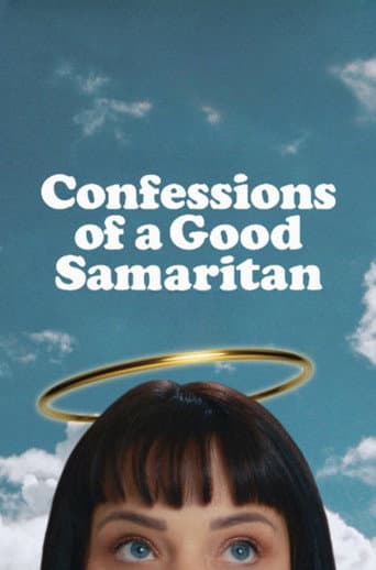 Watch Confessions of a Good Samaritan free online