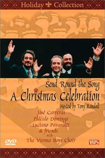Watch A Christmas Celebration: Send Round the Song free online